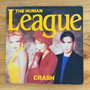 The Human League<br> Crash 8 de sept de 1986<br> Virgin – V2391