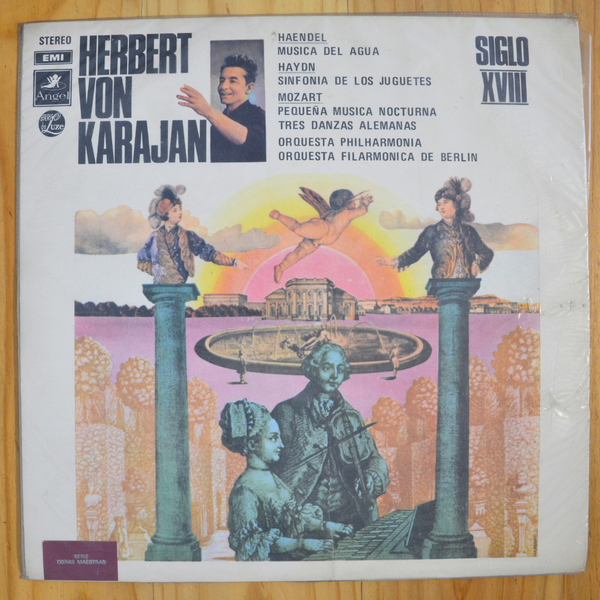 Herbert von Karajan, Berliner Philharmoniker, Wolfgang Amadeus Mozart, Georg Friedrich Händel, Joseph Haydn <br> Siglo XVIII 1971 <br> Angel YLX- 10867