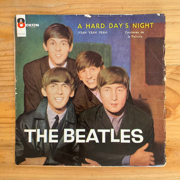The Beatles<br> (Canciones De La Película) Yeah, Yeah, Yeah, Paul, John, George Y Ringo = A Hard Day's Night (La Noche De Un Día Agitado)<br> Odeon – LDC-36506