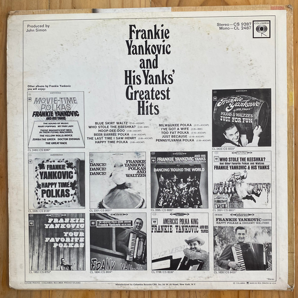 Frankie Yankovic And His Yanks<br> Frankie Yankovic And His Yanks' Greatest Hits<br> Columbia – CS 9287