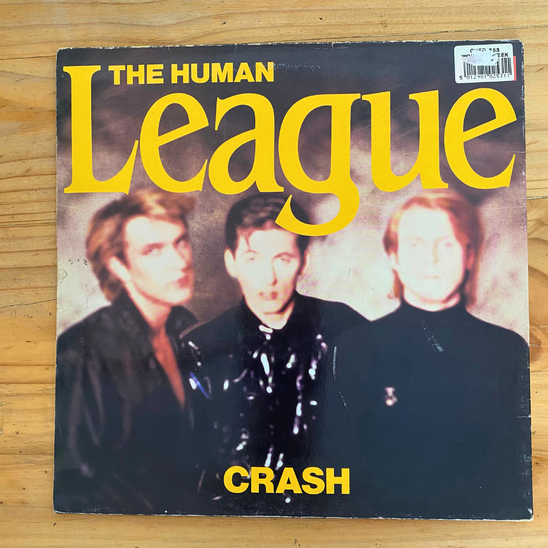The Human League<br> Crash 8 de sept de 1986<br> Virgin – V2391