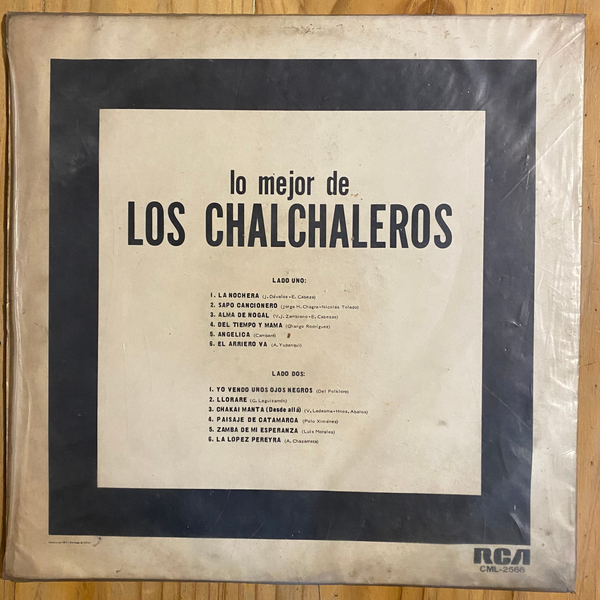 Los Chalchaleros<br>Lo Mejor De Los Chalchaleros 1968 <br>RCA Victor – CML-2566-X