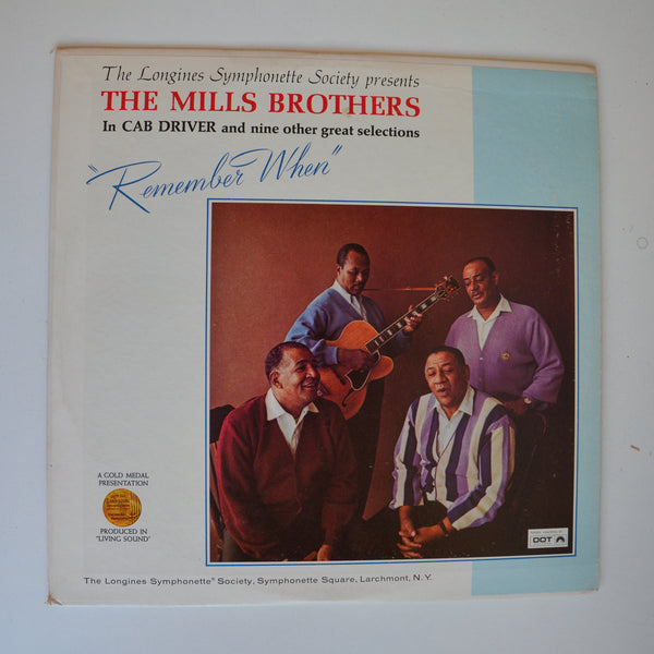 The Mills Brothers <br> Remember When <br> Longines Symphonette Society - LWS 369