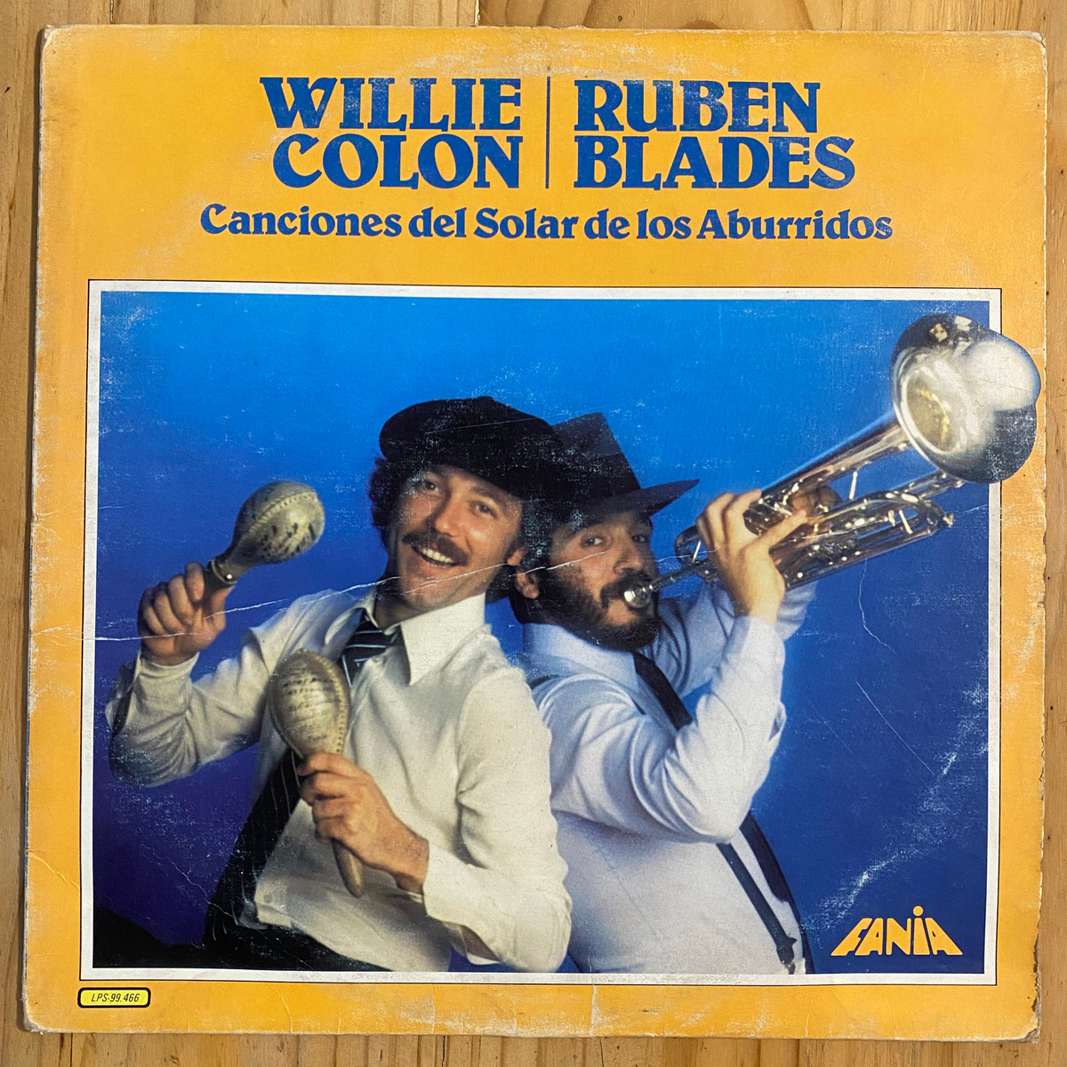 Willie Colón / Rubén Blades<br> Canciones Del Solar De Los Aburridos 1981 <br> Fania Records – LPS-99.466