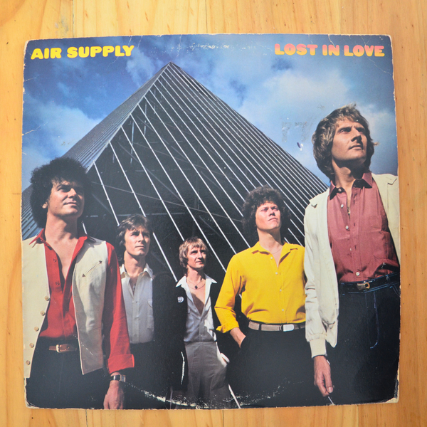 Air Supply <br> Lost In Love 1980 <br> Arista – AL 9530