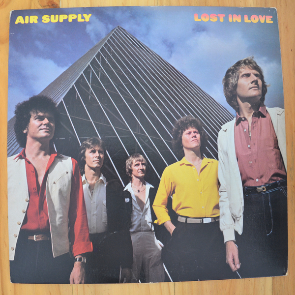 Air Supply <br> Lost In Love 1980 <br> Arista – AL 9530