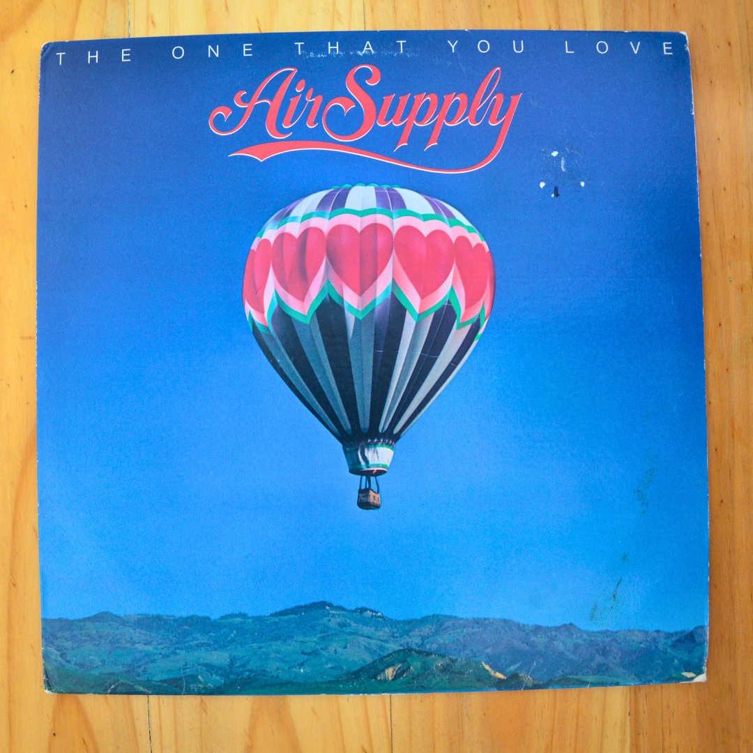 Air Supply <br> The One That You Love 1981 <br> Arista – AL 9551