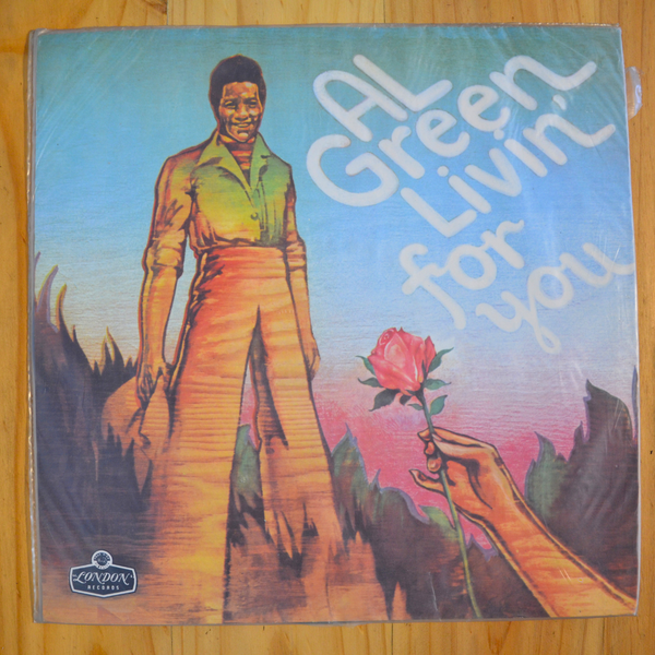 Al Green <br> Livin' For You 1973 <br> London Records – SLLC 38652