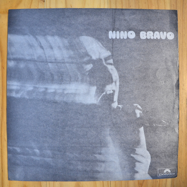 Nino Bravo <br> Mi Gran Amor 1972 <br> Polydor – 2385 023