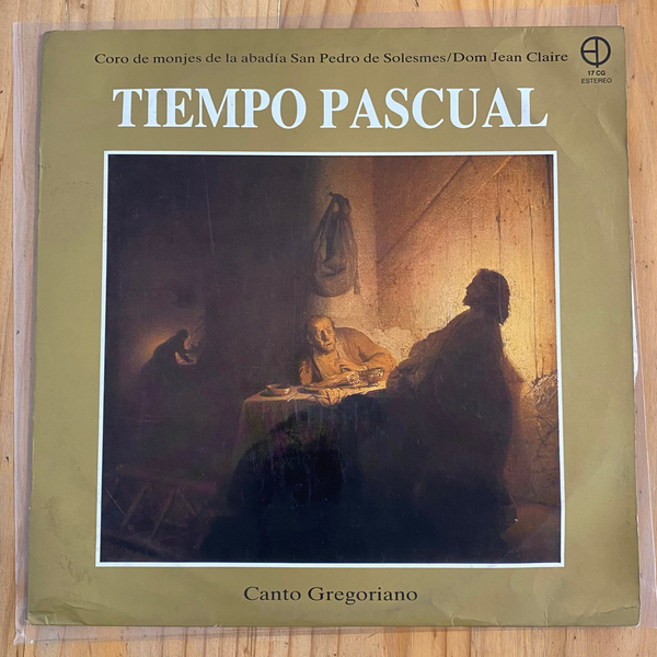 Coro de Monjes de la Abadía San Pedro de Solesmes / Dom Jean Claire<br> Tiempo Pascual<br> Ediciones Paulinas – 17 CG