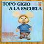 Topo Gigio <br> A La Escuela  1964 <br> SLDC-35344