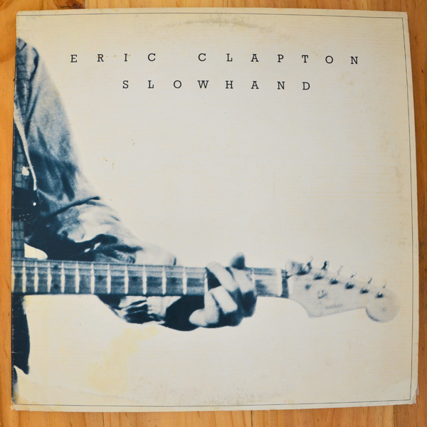 Eric Clapton <br> Slowhand 1977 <br> RSO – 422-823 276-1