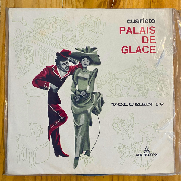 Cuarteto Palais De Glace <br> Volumen IV 1974 <br> Microfon – LPE - 89