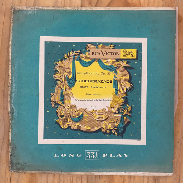 Nikolai Rimsky-Korsakov<br>Scheherazade Op. 35<br>RCA Victor Red Seal – LM-1002