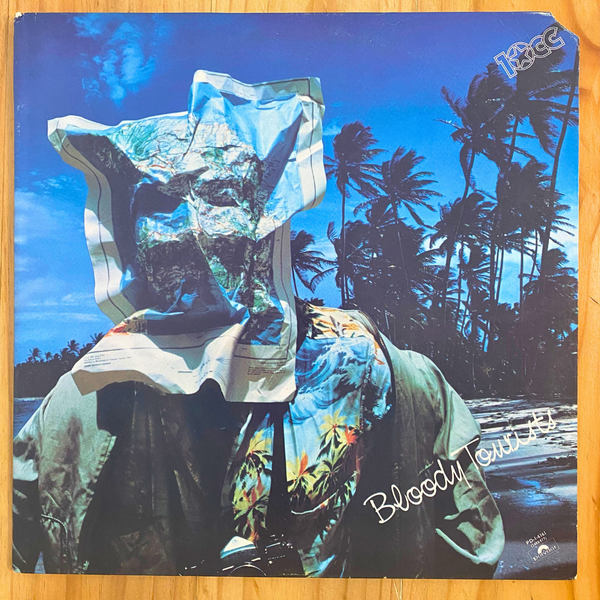 10cc <br> Bloody Tourists 1978 <br> Polydor – PD-1-6161