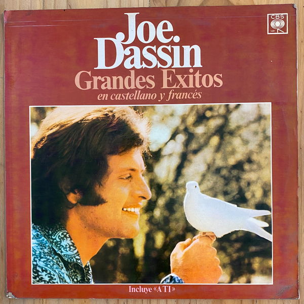 Joe Dassin<br> Grandes Éxitos En Castellano Y Francés<br> CBS – 15291