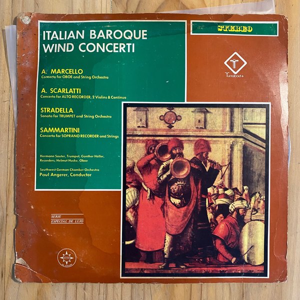 A. Marcello / A. Scarlatti / Stradella / Sammartini<br>Italian Baroque Wind Concerti 1979<br>Vox– TVS 34573