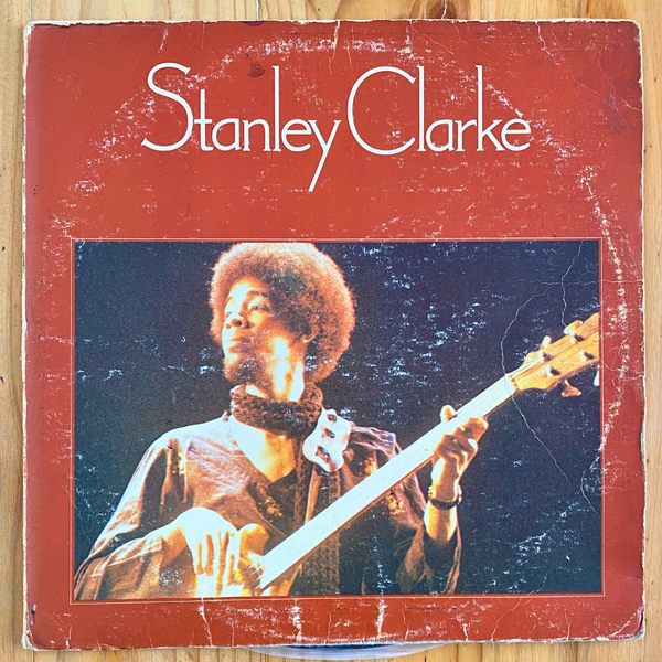 Stanley Clarke <br> Stanley Clarke 1974 <br> Nemperor Records – NE 431