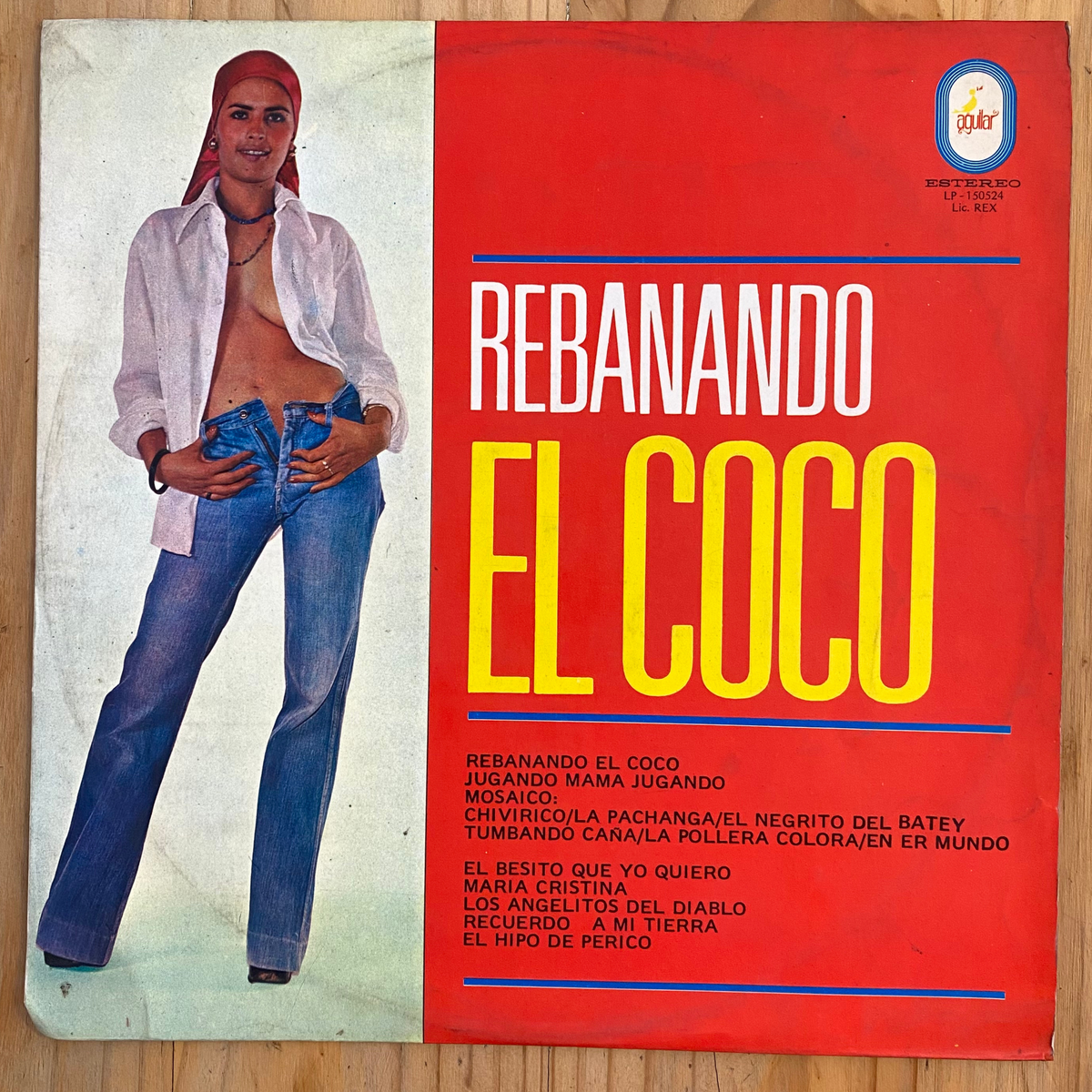Various<br> Rebanando El Coco 1977 <br> Discos Aguilar – LP-150524