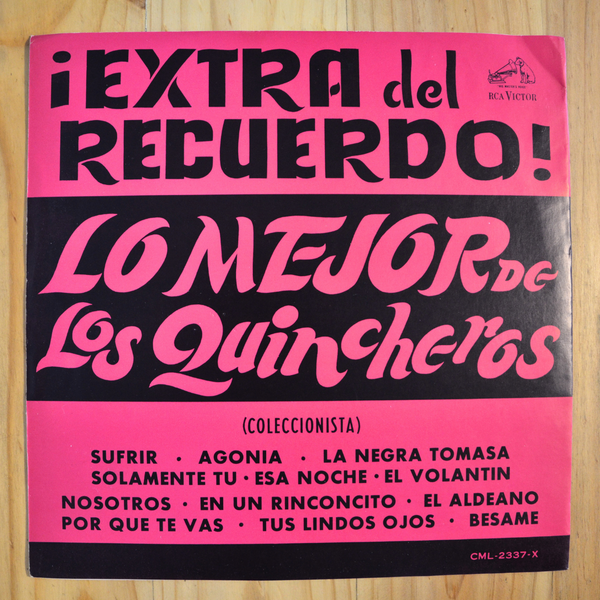 Los Quincheros <br> Lo Mejor De Los Quincheros 1965 <br> RCA Victor – CML-2337-X