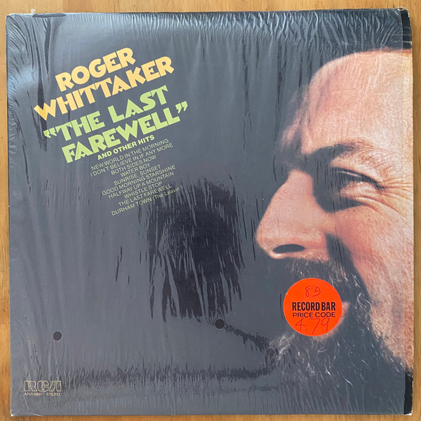 Roger Whittaker<br>The Last Farewell And Other Hits 1975 <br>RCA Victor – APL1-0855