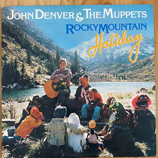 John Denver & The Muppets<br> Rocky Mountain Holiday 1983<br> RCA Victor – AFL-1-4721