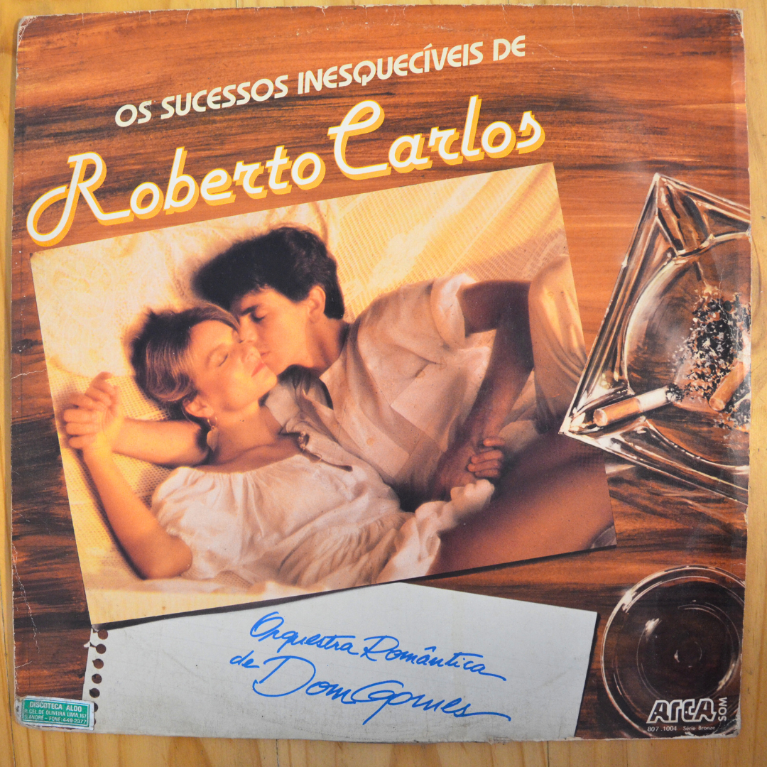 Orquestra Romântica De Dom Gomes <br> Sucessos Inesquecíveis De Roberto Carlos 1985 <br> Arca Som Ltda. – 807.1004