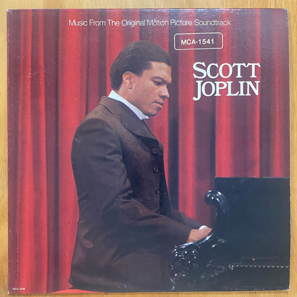 Dick Hyman<br> Scott Joplin – Original Motion Picture Soundtrack<br> MCA Records – MCA-1541
