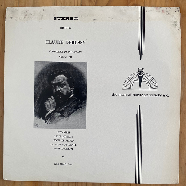 Claude Debussy<br>Complete Piano Music Volume VII 1970<br>The Musical Heritage Society Inc. – OR D-137