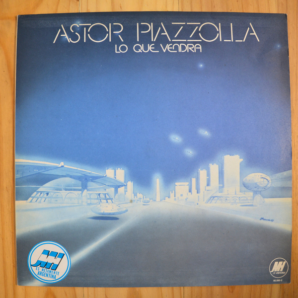 Astor Piazzolla <br> Lo Que Vendrá 1979 <br> Music Hall – MH-90-890