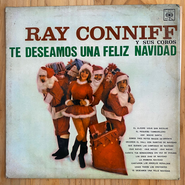 Ray Conniff Y Sus Coros<br> Te Deseamos Una Feliz Navidad 1962 <br> CBS – XSM 57189