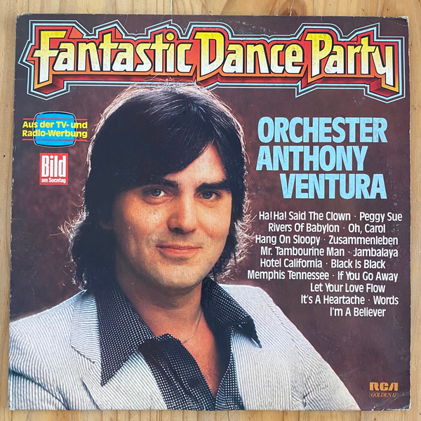 Orchester Anthony Ventura<br>Fantastic Dance Party 1979 <br>RCA – PL 28360