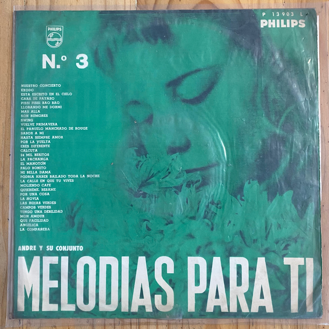 Andre Y Su Conjunto<br> Melodías Para Ti N° 3<br> Philips – P 13903 L