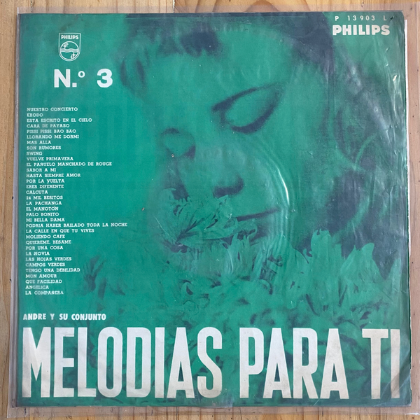 Andre Y Su Conjunto<br> Melodías Para Ti N° 3<br> Philips – P 13903 L