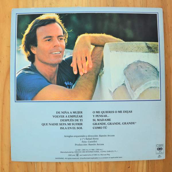 Julio Iglesias <br> De Niña A Mujer 1981 <br> Discos CBS International – DIL-50317