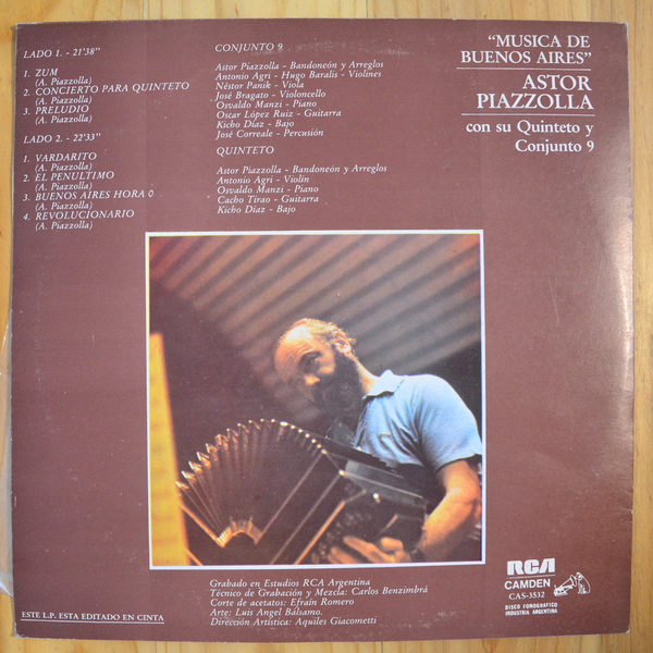 Astor Piazzolla With His Quinteto, Astor Piazzolla And His Conjunto 9 <br> Musica De Buenos Aires 1982 <br> RCA Camden – CAS 3532