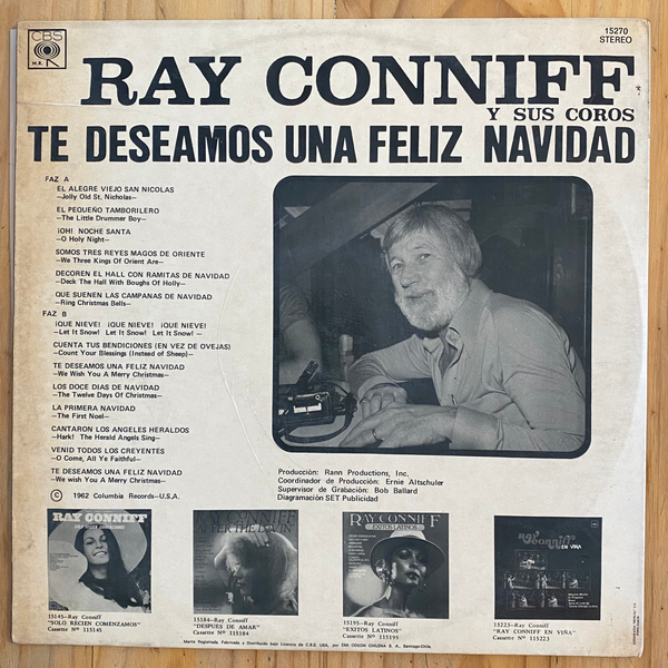 Ray Conniff Y Sus Coros<br> Te Deseamos Una Feliz Navidad 1962 <br> CBS – XSM 57189
