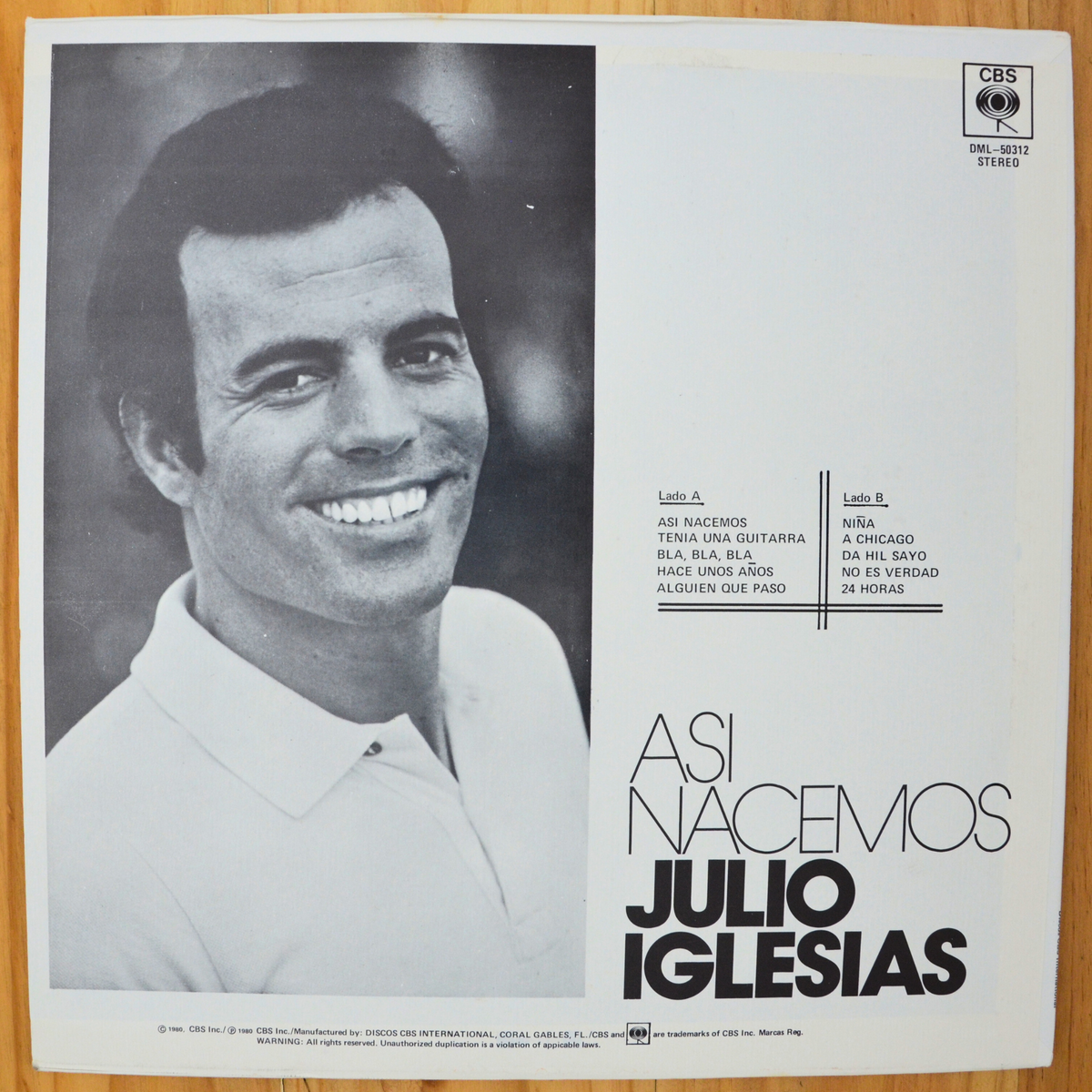 Julio Iglesias <br> Asi Nacemos 1980 <br> Discos CBS International – DML 50312