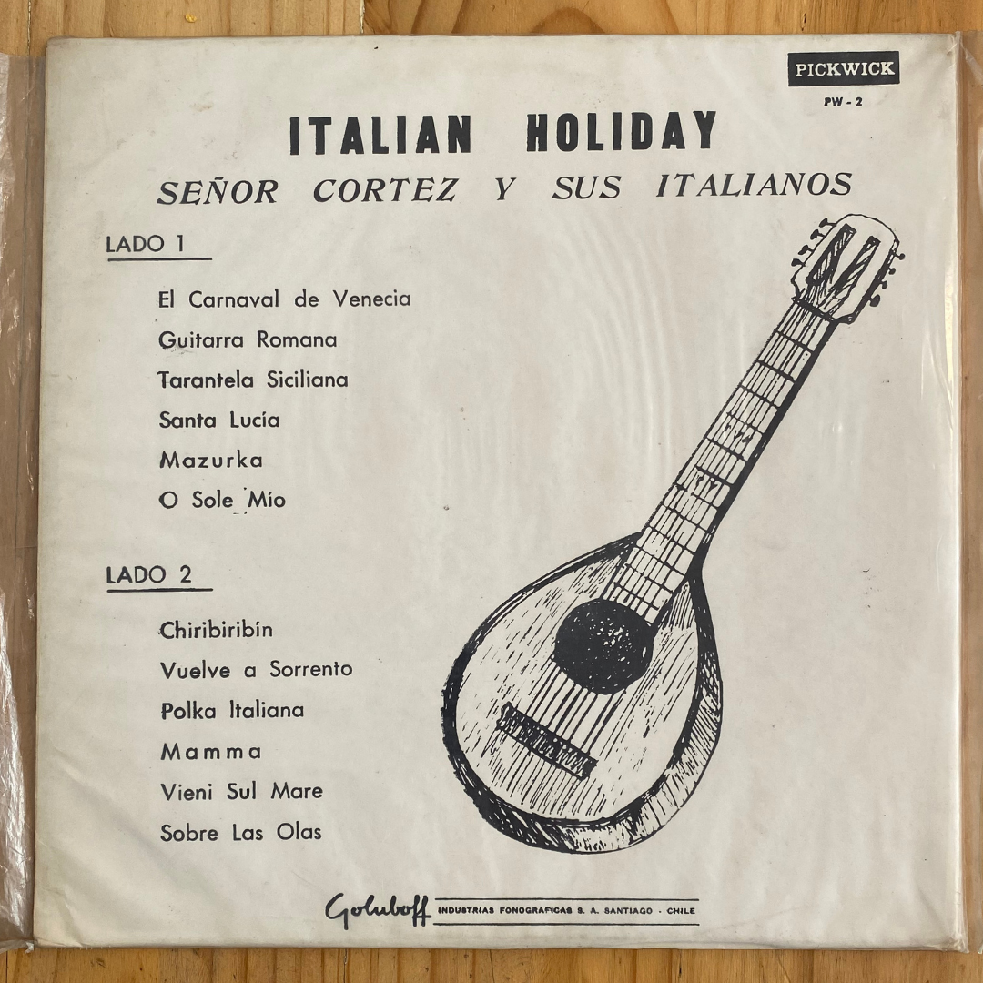 Senor Cortez & His Italianos <br> Italian Holiday <br> Pickwick – K 122