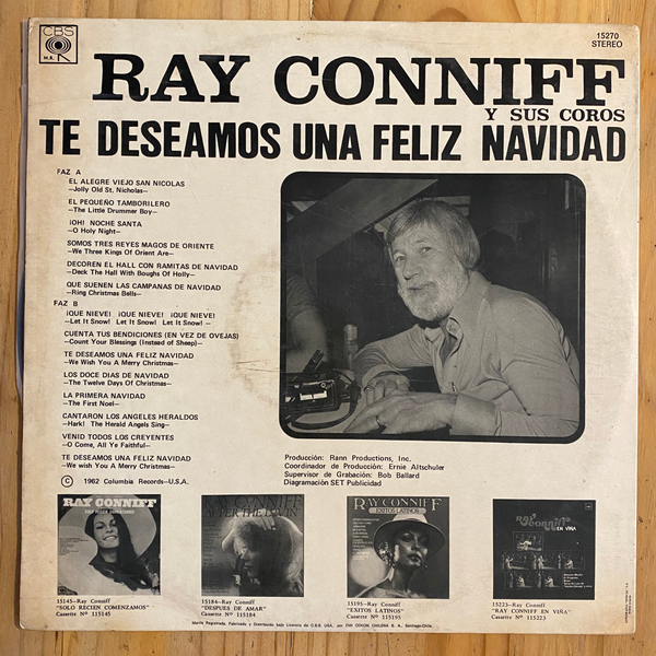 Ray Conniff Y Sus Coros<br> Te Deseamos Una Feliz Navidad 1962 <br> CBS – XSM 57189