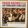 Los Fabulosos Cadillacs<br> Vasos Vacíos 2020<br> Epic – 1943 976444 1