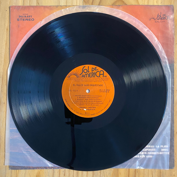 Johnny Carter y su Orquesta<br> El Dulce Saxo Orquestado (Sax V.1)<br> Sol de America – SAL-011