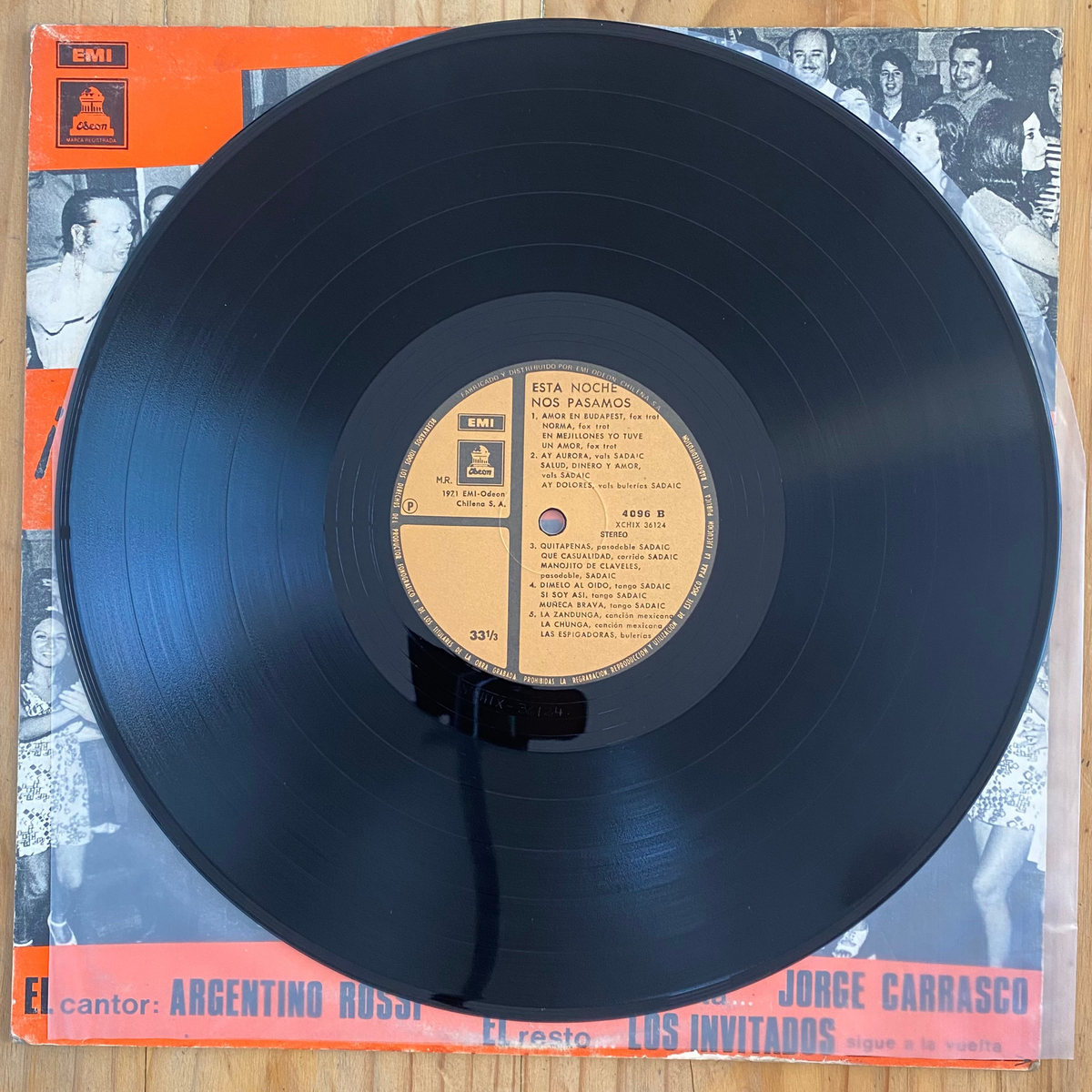 Argentino Rossi, Los Invitados, Jorge Carrasco Y Su Orquesta 1971 <br> ¡Esta Noche Nos Pasamos!<br> EMI – (S) LDC-36786