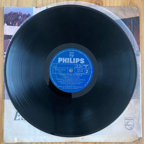 Banda de Guerra e instrumental de la Escuela Naval<br> Escuela Naval En Desfile 1971<br> Philips – 6458 019