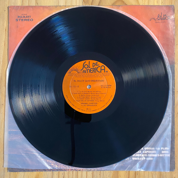 Johnny Carter y su Orquesta<br> El Dulce Saxo Orquestado (Sax V.1)<br> Sol de America – SAL-011