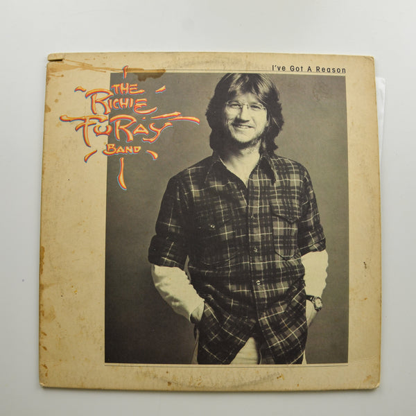 The Richie Furay Band <br> I've Got A Reason 1976 <br> Asylum Records - 7E 1067