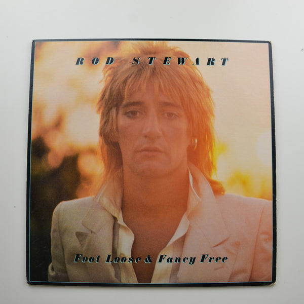 Rod Stewart <br> Foot Loose & Fancy Free 1977 <br> Warner Bros. Records - BSK 3092