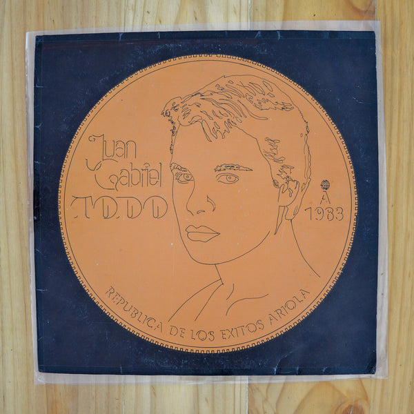 Juan Gabriel <br> Todo (República De Los Éxitos Ariola 1983) <br> Ariola - LAN 527